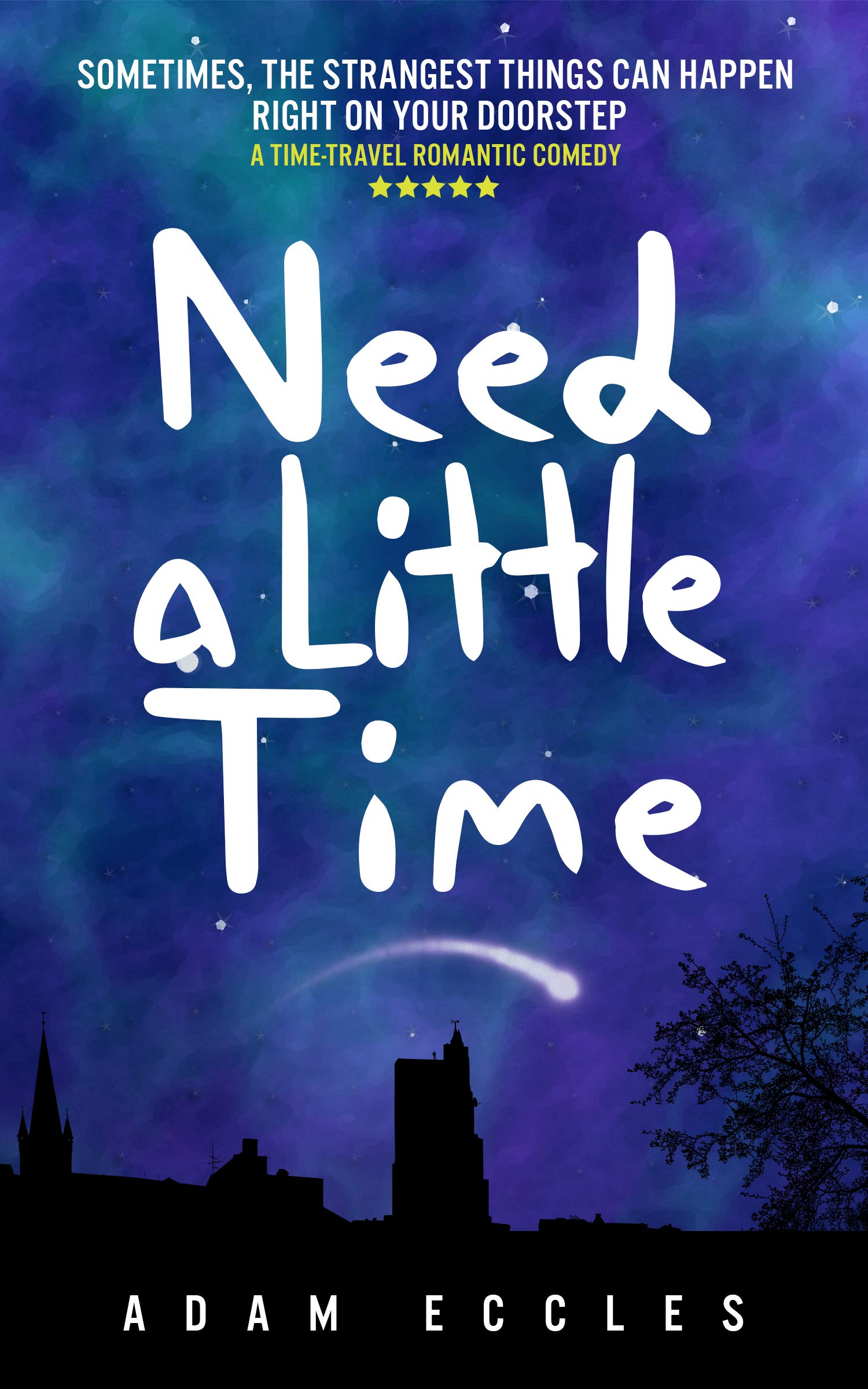 Need a Little Time (Kindle Edition)