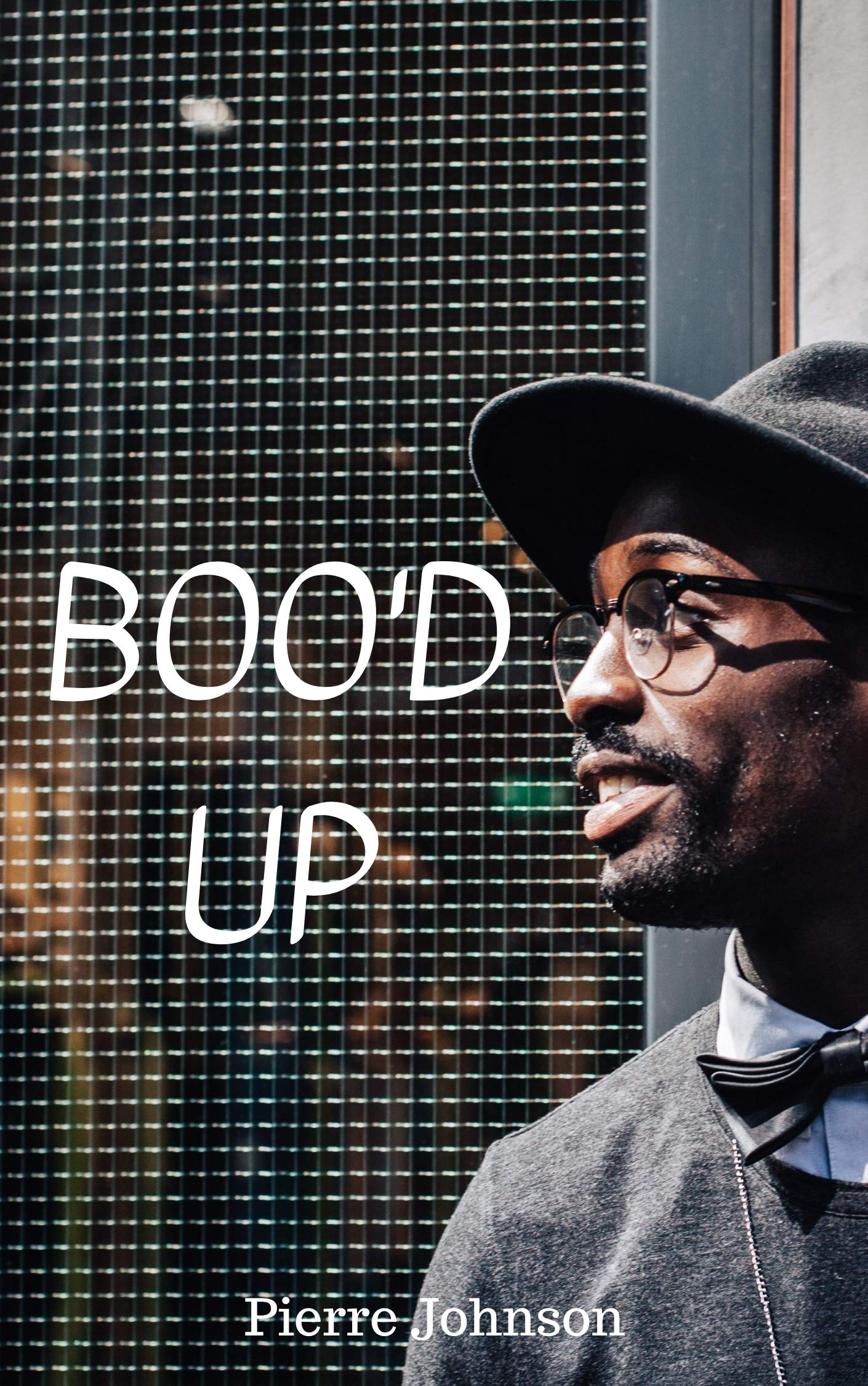 Boo'd Up (Kindle Edition)