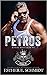 Petros (Royal Bastards MC #1)