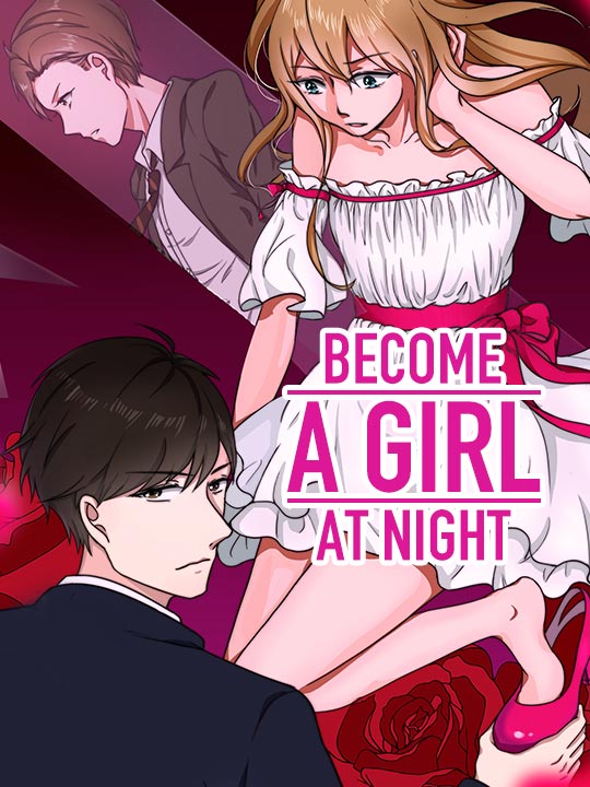 Become A Girl At Night (Unknown Binding)