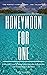 Honeymoon for One: Collecte...
