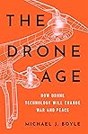 The Drone Age: Ho...