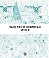 Level 2 Korean Grammar Textbook by TalkToMeInKorean