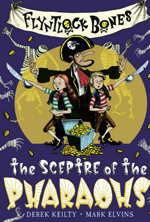 Flyntlock Bones: The Sceptre Of The Pharaohs