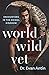 World Wild Vet: Encounters ...