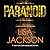 Paranoid by Lisa Jackson