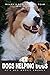 Dogs HelpingDogs by Anne Browning