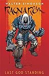 Ragnarök, Vol. 1 by Walter Simonson