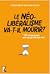 Le néolibéralisme va-t-il m...