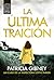 La última traición (Inspectora Lottie Parker #6)