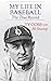 My Life In Baseball - The True Record by Ty Cobb