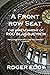A Front Row Seat by Roger Eddy
