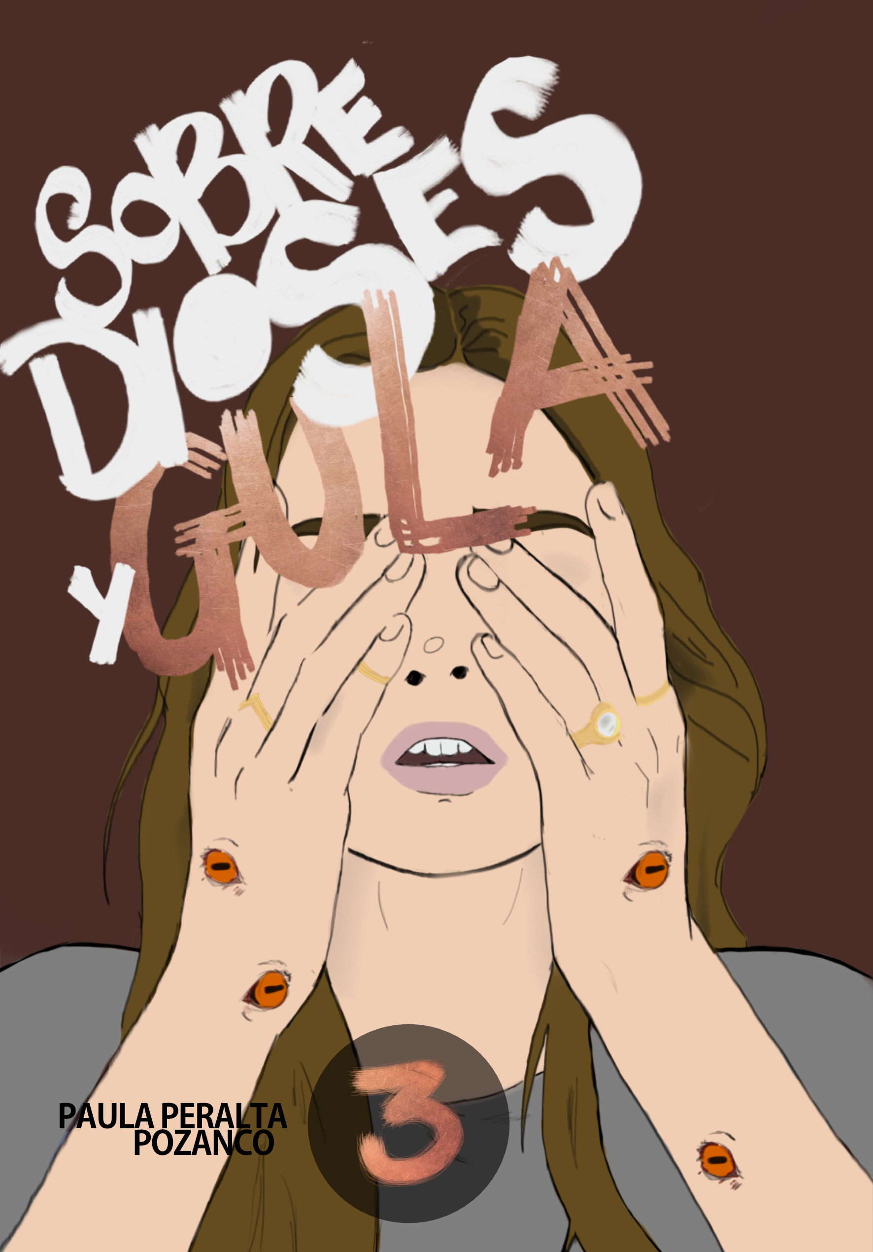 Sobre dioses y gula 3 (Sobre dioses y gula, #1.3)