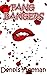 Fang Bangers: A Tale From T...