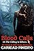 Blood Calls (The Calling is Reborn Vampire Novels Book 6)