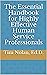 The Essential Handbook for Highly Effective Human Service Pro... by Tim   Nolan