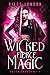 Wicked Fierce Magic (Salem ...