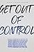 Get Out Of Control: Finding...