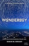 Wonder Boy: A Sci...