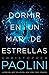 Dormir en un mar de estrellas