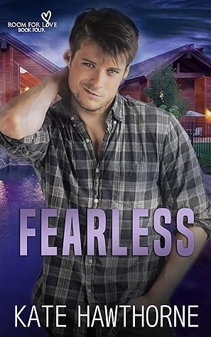 Fearless (Room for Love #4)
