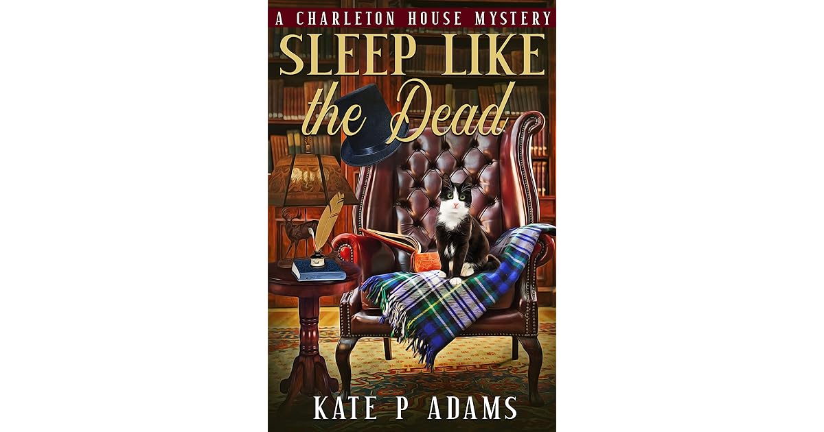 Sleep Like the Dead by Kate P. Adams