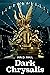 Dark Chrysalis