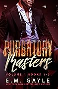 Purgatory Masters: Volume 1 Books 1-3