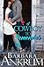 A Cowboy to Remember by Barbara Ankrum