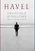 Havel: Unfinished Revolution