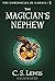 The Magician's Nephew by C.S. Lewis The Magician's Nephew by C.S. Lewis