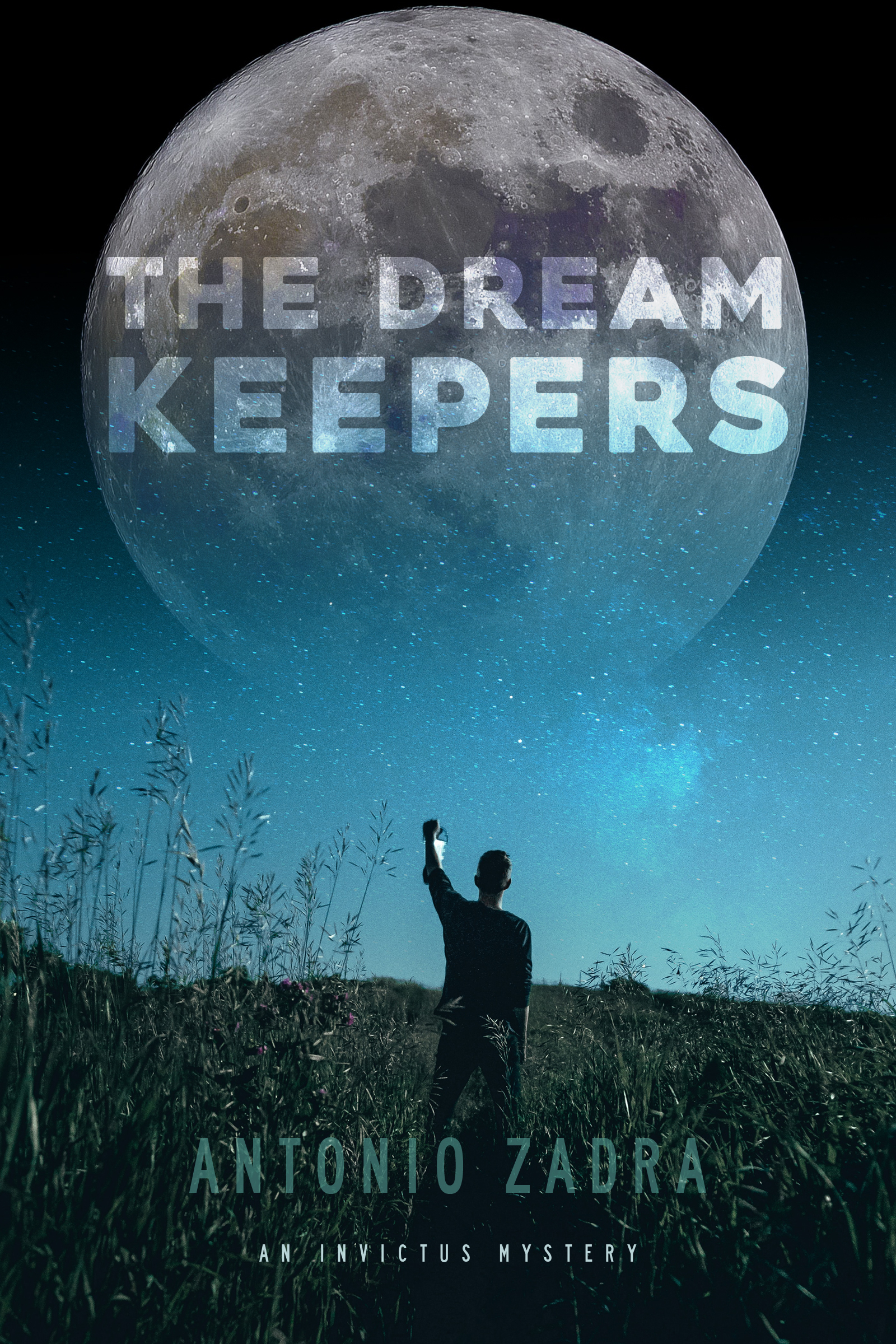 The Dreamkeepers: An Invictus Mystery Thriller