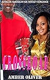 Crossroad : African American Ice Hockey Romance