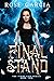 Final Stand (The Final Life...