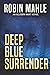 Deep Blue Surrender (Allison Hart Private Investigator Thrillers)