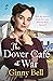 The Dover Cafe at War (The ...