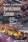 Yeryüzünün Zamanı...