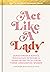 Act Like a Lady by Keltie Knight