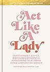 Act Like a Lady: ...