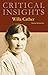 Critical Insights: Willa Cather