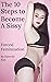 The 10 Steps to Become a Sissy: Forced Feminization