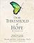 On the Threshold of Hope Workbook