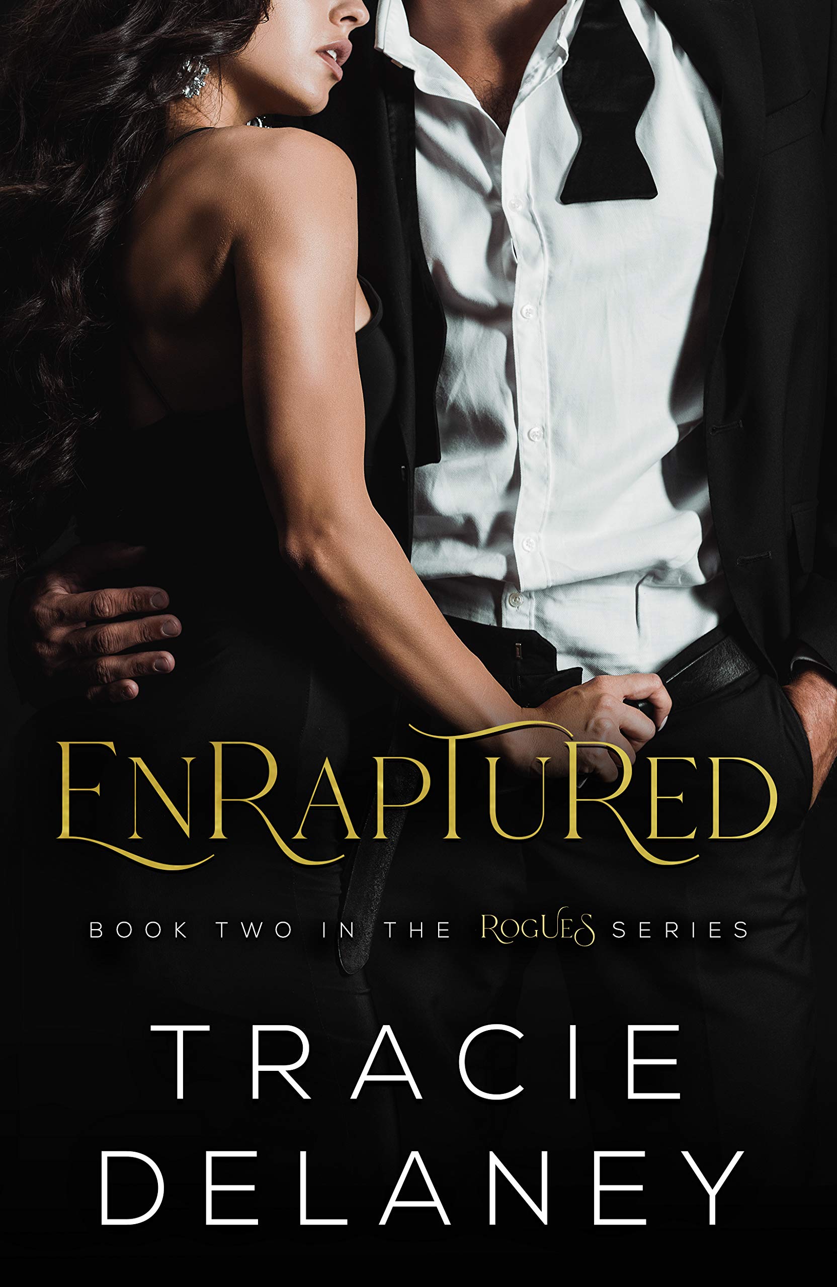 Enraptured (Rogues, #2)