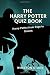 The Harry Potter Quiz Book by Winston Starr