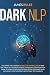 DARK NLP by James Rules