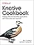 Knative Cookbook: Building Effective Serverless Applications with Kubernetes and OpenShift