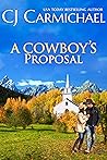 A Cowboy's Proposal (The Shannon Sisters, #1)