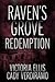 Raven's Grove: Redemption