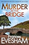 Murder at the Bridge