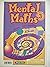 Mental Maths 3 (Bk. 3)